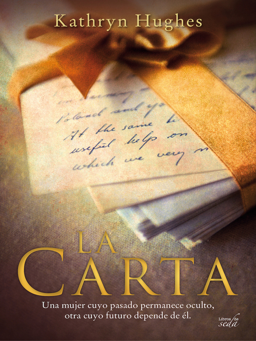 Title details for La carta by Kathryn  Hughes - Available